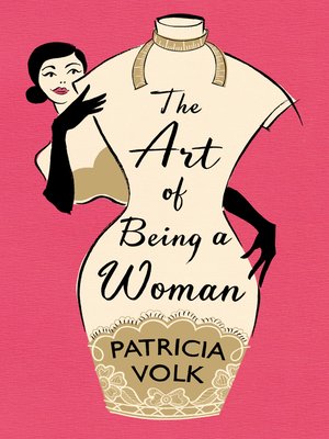 cover image of The Art of Being a Woman